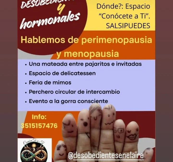 HABLEMOS SOBRE PERIMENOPAUSIA Y MENOPAUSIA