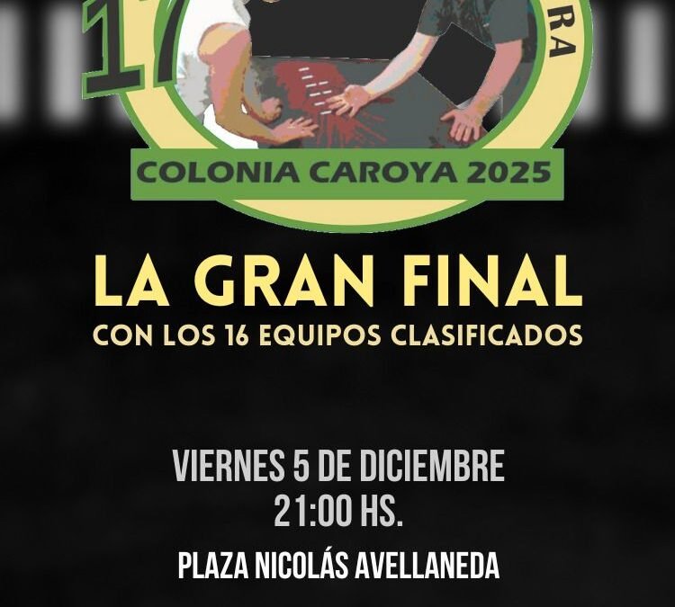 Colonia Caroya: Llego la Final del Torneo de Mora